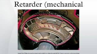 Retarder mechanical engineering [upl. by Nishi102]