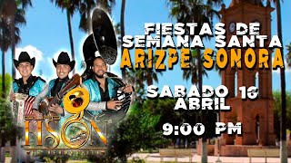 fiestas de semana santa 2022 en Arizpe Sonora  Grupo Hson [upl. by Ellehsad]