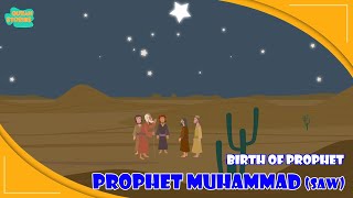 Prophet Muhammed SAW Stories  Birth of Prophet Prophet Muhammad Pbuh  Quran Stories [upl. by Elena]