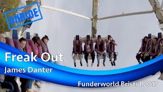 Freak Out  James Danter Onride  Funderworld Bristol 2017 [upl. by Diskin969]