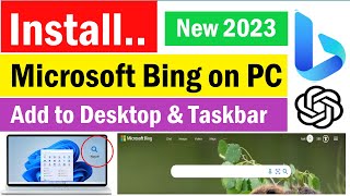 Microsoft Bing for PCLaptop  How to put a Bing shortcut on PC desktop  Bing AI for PC [upl. by Htiel]