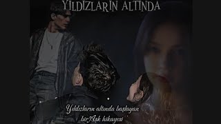 YILDIZLARIN ALTINDA TEK PARÇA DİZİ dışa aktarılması uzun sürdü kusura bakmayın biraz geç attım🫶🏼💖 [upl. by Amerigo]