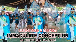 GUIUAN DRUM AND LYRE COMPETITION 2024 EMMACULATE CONCEPTION SCHOOL BAND [upl. by Gough]