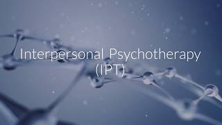 Interpersonal Psychotherapy IPT [upl. by Alfons402]