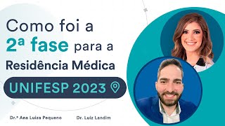 Como foi a 2a fase para a Residência Médica da UNIFESP 2023 [upl. by Aisset]