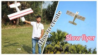 How to make a slow flyer rc airplane  rc life [upl. by Jempty]