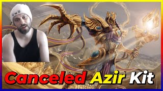 Azir Original Kit That Got Canceled [upl. by Dnalrag]