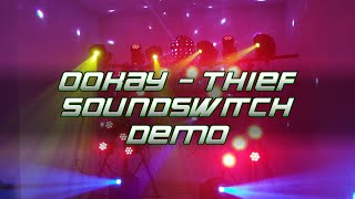 Ookay  Thief powered by SoundSwitch [upl. by Halik]