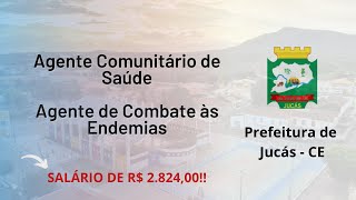 Prefeitura de Jucás  CE  Agente de Combate às Endemias e Agente Comunitário de Saúde  CONSULPAM [upl. by Oam]