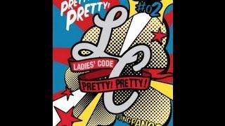 LADIES CODE  Pretty Pretty 예뻐 예뻐  MP3DOWNLOADLINK [upl. by Julita]