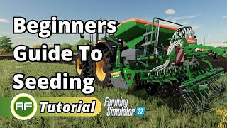 How To Use A Seeder  Farming Simulator 22 Beginners Guide [upl. by Sato627]