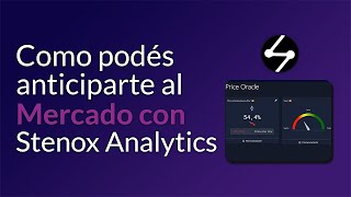 Aprende como anticiparte a los movimientos de mercado con Stenox Analytics [upl. by Tannie325]