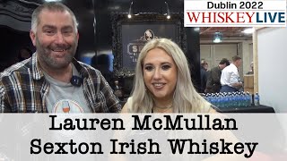 Interview with Lauren McMullan about Sexton Irish Whiskey at Whiskey Live Dublin 2022  WhiskyJason [upl. by Rubie]