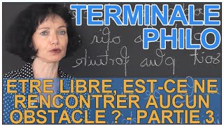 Être libre estce ne rencontrer aucun obstacle   partie 3  Philosophie  Les Bons Profs [upl. by Netsua]