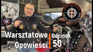 Warsztatowe opowieści Odc 50 HarleyDavidson kompensator wałki rozrządu Bałkany podsumowanie [upl. by Notnirb767]