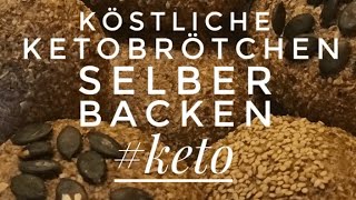 Köstliche Ketobrötchen selber backen 👌🏻 [upl. by Crystie904]