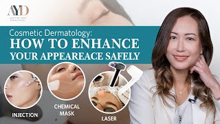 Cosmetic Dermatology How to Enhance Your Appearance Safely [upl. by Ruy]