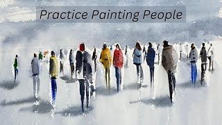 Practice PAINTING People In Watercolour For Beginners [upl. by Amathiste]