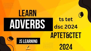 Adverbs learn tet Dsc 2024 APampts [upl. by Ylaek390]