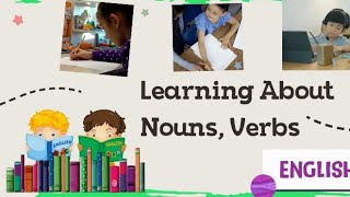 English Nouns and Verbs Parts of Speech [upl. by Alcot]