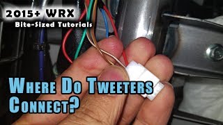 Where do 2015 WRX Tweeters Connect [upl. by Hawk749]