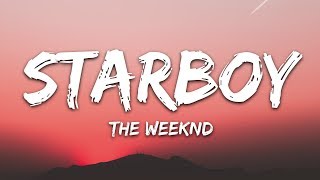 The Weeknd  Starboy Lyrics ft Daft Punk [upl. by Analram]