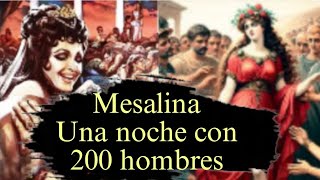 Valeria Mesalina el reto de ¿cuántos hombres en una noche historia leyendas datoscuriosos peru [upl. by Kcire772]