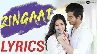 Zingaat Hindi  Dhadak  LYRICS  Ishaan amp Janhvi  AjayAtul  Amitabh Bhattacharya [upl. by Latini143]