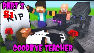 MONSTER SCHOOL SEASON 1 PART 2 DARK LORD  Good bye Teacher  MINECRAFT ANIMATION [upl. by Llerraj]