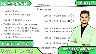 Rs Aggarwal class 7 Exercise 11A Question number 1 to 22  Profit and Loss  MD Sir [upl. by Cathy224]