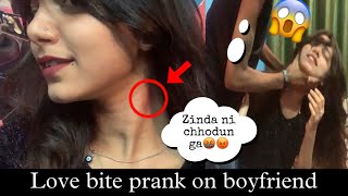 Love Bite 💋Prank on Boyfriend 😱  He is thinking wrong about me 😢🫣  Maya tara vlogs [upl. by Mahsih172]