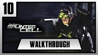 FRWalkthrough Splinter Cell  Episode 10 [upl. by Aniretak]