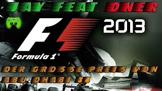 F1 2013  34  Großer Preis von Abu Dhabi 22 «» Lets Play F1 2013  Facecam [upl. by Steffie]