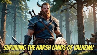 Surviving the Harsh Lands of Valheim  Part 2 [upl. by Ecitnirp]