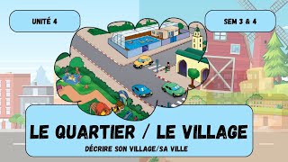 Décrire son villagesa ville  1er aep  A orales  le village  la ville  Unité 4  semaine 3amp4 [upl. by Irahc]