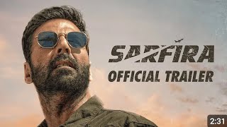 Sarfira – Official Trailer  Akshay Kumar  Paresh Rawal  Radhikka  Sudha Kongara  12th July 2024 [upl. by Ecniuq]