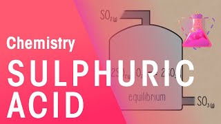 Manufacturing Sulphuric Acid  Reactions  Chemistry  FuseSchool [upl. by Neidhardt]