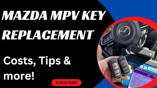 Mazda MPV Key Replacement  How to Get a New Key Tips to Save Money Costs Types of Keys amp More [upl. by Ragland]