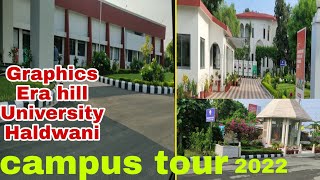 Graphic Era Hill University Campus  Haldwani Halduchour  Campus Tour [upl. by Norok]