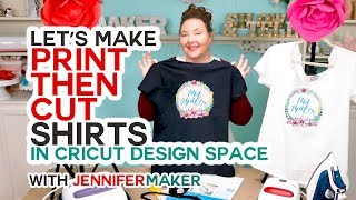 Make Print Then Cut TShirts with Your Cricut the RIGHT Way [upl. by Maje893]