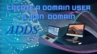 How to Create a Domain User amp Join a Domain  StepbyStep Guide for Beginners [upl. by Yssenhguahs384]