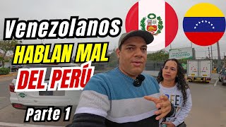 Venezolanos QUE HABLAN MAL Del PERÚ Porque  🇵🇪 🇻🇪 [upl. by Aikram]