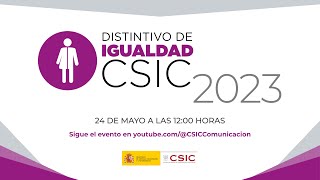 Ceremonia de entrega de los Distintivos de Igualdad del CSIC 2024 [upl. by Alohcin856]