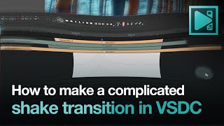 How to Create a Shake Transition in VSDC [upl. by Hgiel763]