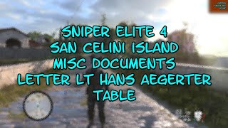 Sniper Elite 4 San Celini Island Misc Documents Letter Lt Hans Aegerter Table [upl. by Einnob]