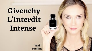 Givenchy LInterdit Intense  Yeni Parfüm İncelemesi [upl. by Hoxie821]