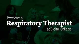 Respiratory Therapist  Program Overview  Delta College [upl. by Ahtnahc608]