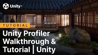 Unity Profiler Walkthrough amp Tutorial  Unity [upl. by Quintilla974]