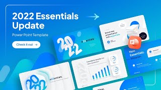 Your Best Slides Yet  2022 Essentials PowerPoint Template Update [upl. by Concettina]