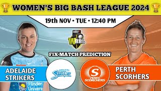 Adelaide Strikers VS Perth Scorchers WBBL  Aaj ki Dream11team  Match prediction pitch report [upl. by Hinkel]